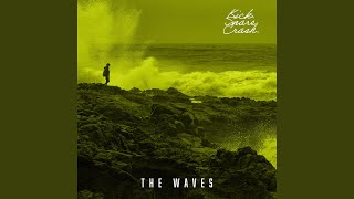 The Waves