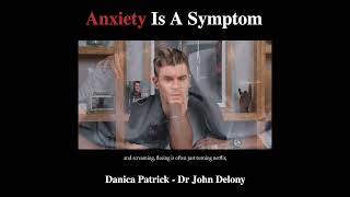 Dr. John Delony | Anxiety Is A Symptom  | Ep. 227 #shorts