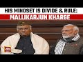 Congress Manifesto War Of Words | PM Modi Is Dividing Communities: Kharge Lashes Out On PM Modi