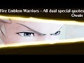 Fire Emblem Warriors - ALL Owain Dual Special Quotes