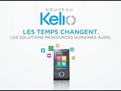 Mieux gérer les temps de travail avec Kelio de Bodet Software