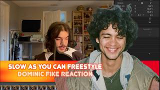 OLD DOM IS BACK!!!! DOMINIC FIKE - SLOW AS YOU CAN FREESTYLE REACTION