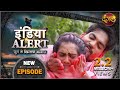 India Alert | New Episode 484 | Laapata Ishq - लापता इश्क | Watch On #DangalTVChannel