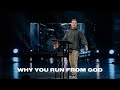 Why You Run From God | JD Rodgers