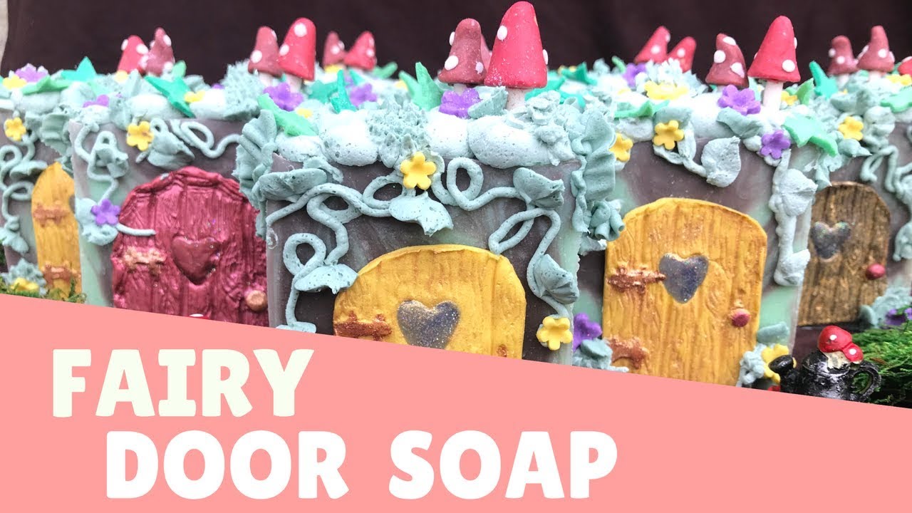Making Fairy Door Soap  🍄| GYPSYFAE CREATIONS