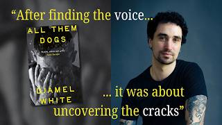 Interview with an Author: Djamel White (All Them Dogs)