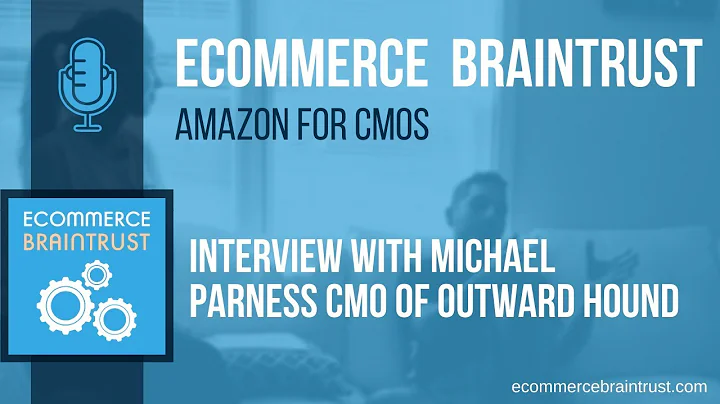 The "Amazon for CMOs" Podcast Series - Interview w...
