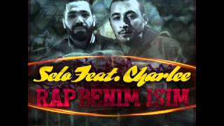 Selo feat. Charlee - Rap Benim İşim (2012) Resimi