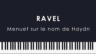 Ravel: Menuet sur le nom de Haydn, M.58 (Lefebvre)