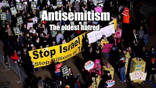 Why Antisemitism Is Called The Worlds Oldest Hatred
