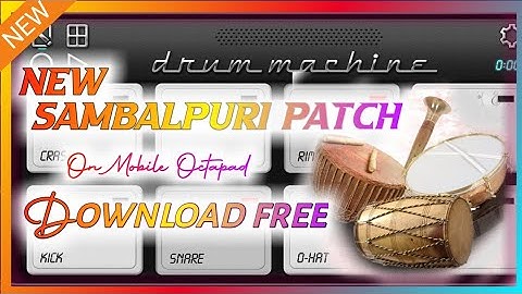 Sambalpuri Mobile Octapad patch download free | Sambalpuro cg patch download