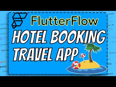 Build a Hotel Booking Travel App with FlutterFlow! (FULL TUTORIAL)