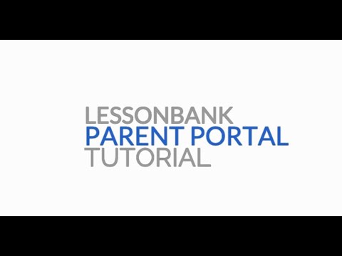 Lessonbank: Parent Portal Tutorial