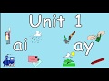 Phonics ai and ay words. Sounds Great 5: Unit 1