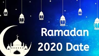 Ramadan 2020 Date - When is Ramadan 2020 Date - Ramzan kab hai 2020 Date