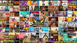 Punjabi song mashup Dhol Remix song 2025 lahoria production  punjabi hit new song 