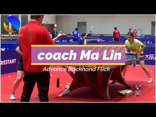 Coach Ma Lin 马琳 Advanced backhand flick class=