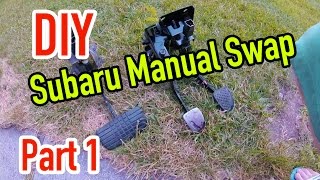 Subaru Manual Swap  Part 1: Pedal swap  Dirtcheapdaily : Ep.22