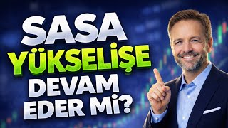 Sasa Yükseli̇şe Devam Eder Mi̇? Sasa Hi̇sse Tekni̇k İz