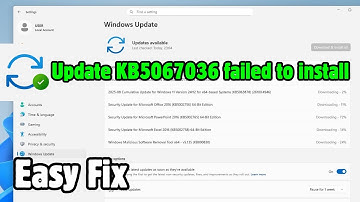 How to fix update KB5067036 failed to install in Windows 11 25H2 or 24H2