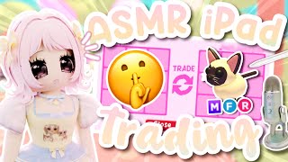 15 mins of IPAD ASMR TRADING voiceover in adopt me