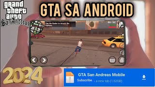 GTA San Andreas Android 2024 - GTA SA Andreas 2024