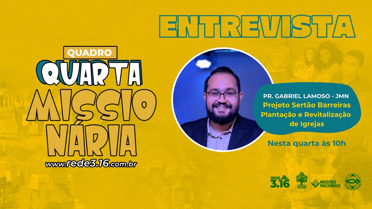 Pr Gabriel lamoso - Projeto Sertão Barreiras & Plantação e Revitalização  de Igrejas | 4a Missioária