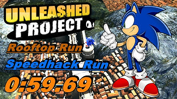 Speedhack Run - Sonic Generations - Unleashed Project - Rooftop Run - 0:59.69