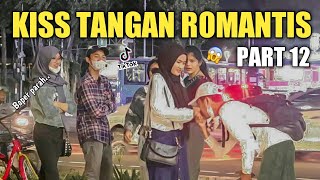 KI*S TANGAN ROMANTIS PART 12