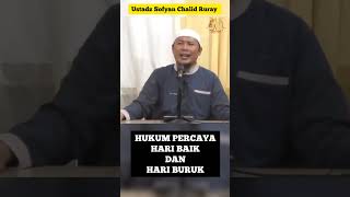 The Law of Belief in Good Days and Bad Days || Ustadz Sofyan Chalid Ruray