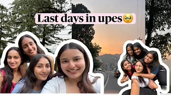Last 10 days in UPES Dehradun | will miss upes 🥹| making memories in doon ✨