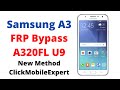 Samsung A320FL U9 FRP Bypass New Method