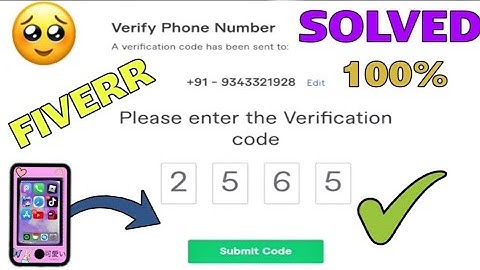 FIX 100% - Fiverr Verify Phone Number Not Working? How to Submit Number on Fiverr Kaise kare?