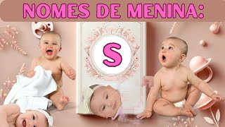 Nomes De Menina Com A Letra S 2024