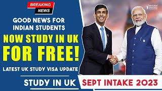 Indian Students Shocked: Zero-Cost UK Studies is possible | UKVI Update | Study in UK September 2023