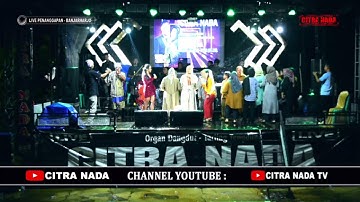 WA KUNCAR // CITRA NADA LIVE DESA PENANGGAPAN // BANJARHARJO - BREBES