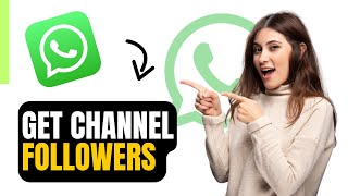 How to get WhatsApp channel followers (Full Guide) screenshot 5
