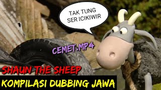 KUMPULAN DUBBING JAWA CEMET.MP4 (shaun the sheep)