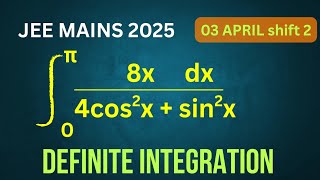 JEE MAIN 2025 ( 03 APRIL SHIFT 2 ) | Definite Integration simple problems | Padhlo