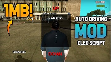 [1MB] Auto Driving [CLEO] Mod For GTA San Andreas Android | Modding Master