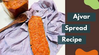 Homemade Ajvar Recipe Smoky, Flavorful, Healthy Spread