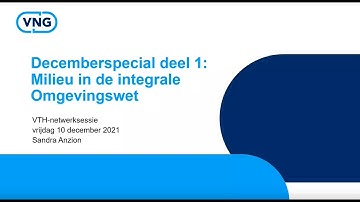Netwerksessie VTH en Milieu Decemberspecial deel I