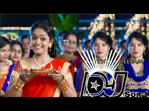 KARTHIKA DEEPAM SERIAL DJ SONG. // FULL REMIX BY DJ TILLU // TRNDING 2K20 SONG //