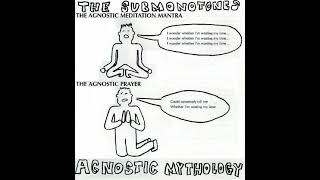 The Agnostic Meditation Mantra & the Agnostic Prayrer Net Worth
