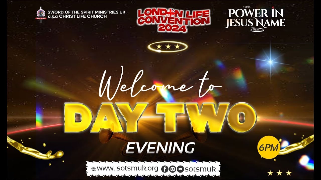 London Life Convention 2024 Rally 2024 | Day 2 Evening | Christ Life ...