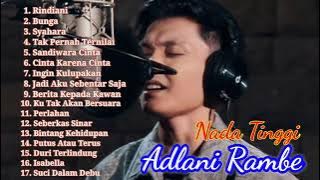 ADLANI RAMBE FULL ALBUM LAGU PALING TERBAIK & TERPOPULER || FULL ALBUM || 100% NO IKLAN ||