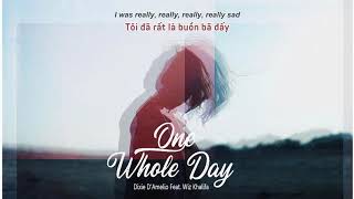 Vietsub | One Whole Day - Dixie D'Amelio ft. Wiz Khalifa