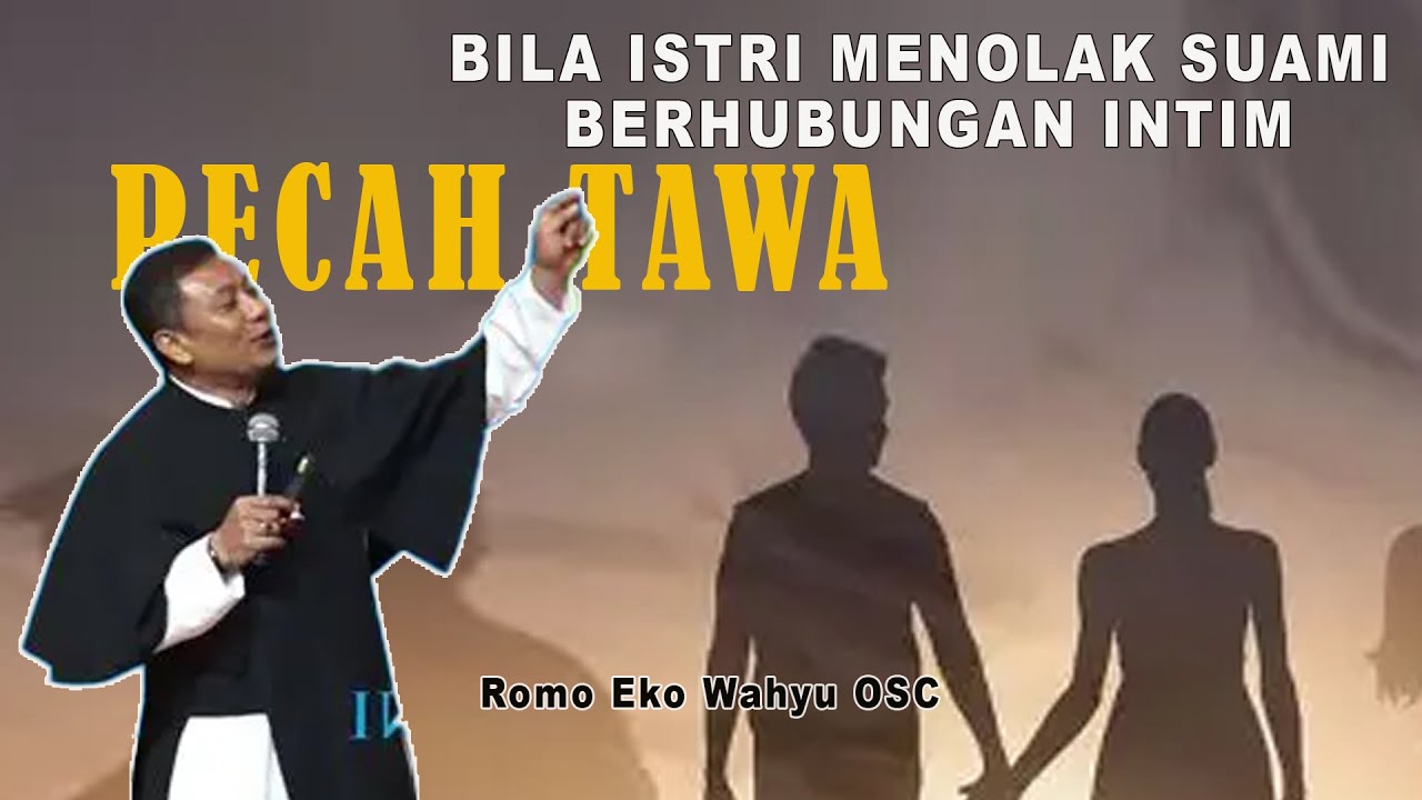PROBLEM URUSAN RANJANG SUAMI ISTRI  - Romo Eko Wahyu OSC