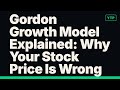 Gordon Growth Model Explained: Why Your Stock Price Is Wrong