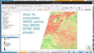 How to calculate NDVI using the QGIS STAC API plugin